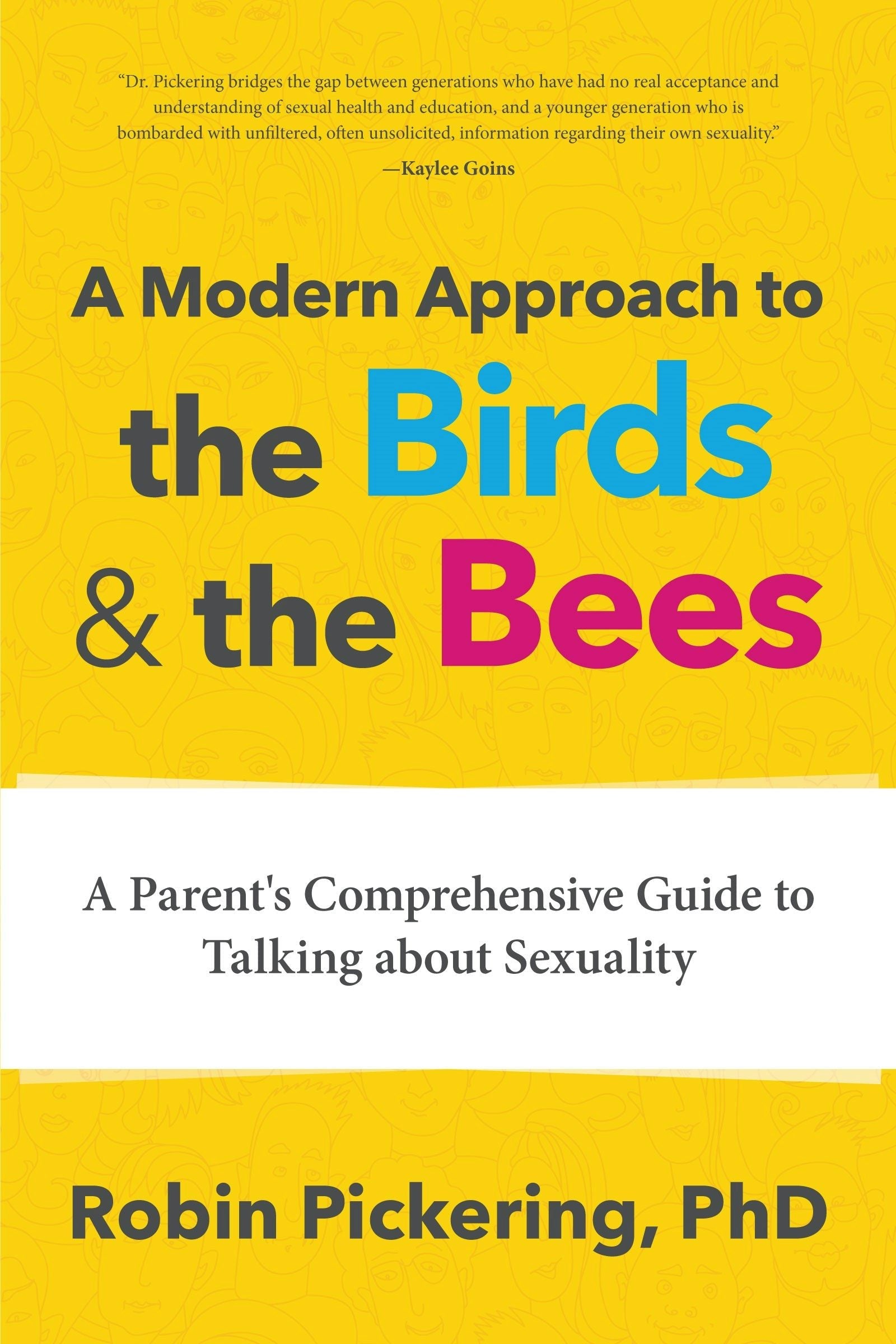 Book cover image for A Modern Approach to the Birds and the Bees ISBN: 9781642503265